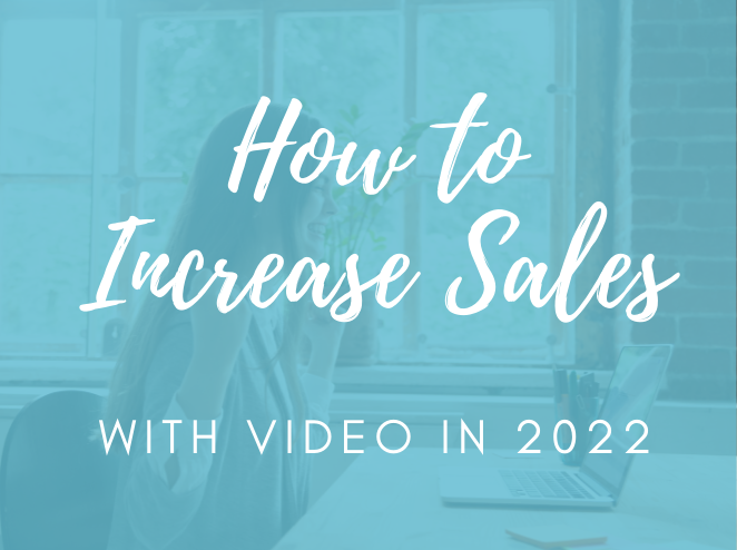 How to Increase Online Sales with Video in 2022 (Without Spending a ...